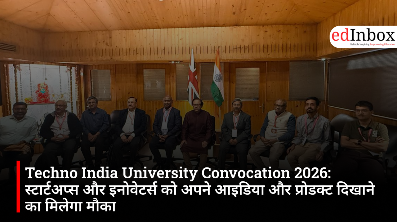 Techno India University Convocation 2026: स्टार्टअप्स और इनोवेटर्स को अपने आइडिया और प्रोडक्ट दिखाने का मिलेगा मौका