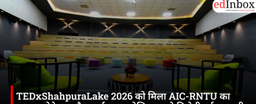 TEDxShahpuraLake 2026 को मिला AIC-RNTU का साथ, इनोवेशन और स्टार्टअप इकोसिस्टम को मिलेगी नई मजबूती