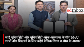 साई यूनिवर्सिटी और यूनिवर्सिटी ऑफ अलबामा के बीच MoU, छात्रों और शिक्षकों के लिए बढ़ेंगे वैश्विक शिक्षा व शोध के अवसर