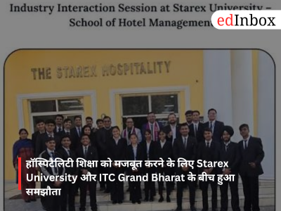 Agreement signed between Starex University and ITC Grand Bharat to strengthen hospitality education