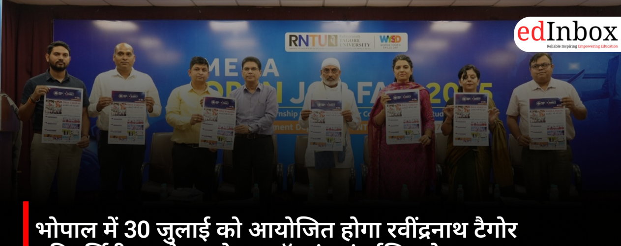 Rabindranath Tagore University's Mega Open Job and Internship Fair 2026 will be held in Bhopal on July 30