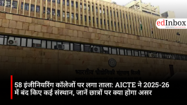 58 Engineering Colleges Shut Down: AICTE Closes Several Institutes for 2025-26