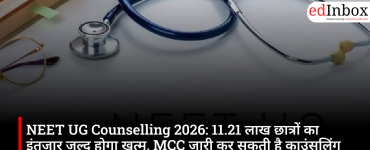 NEET UG Counselling 2026: The wait for 11.21 lakh students will soon be over; MCC may release the counselling schedule