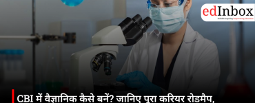 How to become a scientist in the CBI? Discover the complete career roadmap, eligibility criteria, and full details about the AIFSET exam