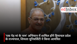 Himachal Pradesh Governor to participate in the ‘Ek Ped Maa Ke Naam’ campaign; Shimla University extends invitation