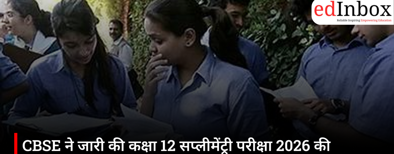 CBSE releases Class 12 supplementary exam datesheet for 2026