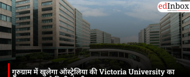 Australia's Victoria University to open a campus in Gurugram; receives UGC approval