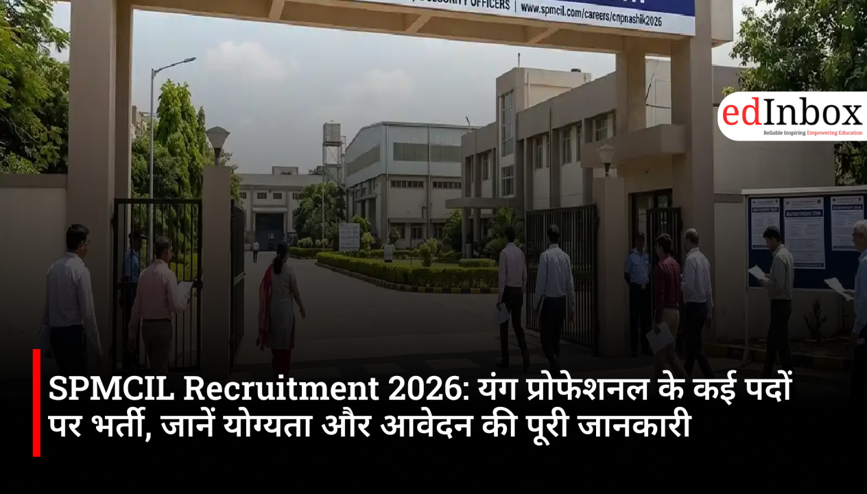 SPMCIL Recruitment 2026: Recruitment for multiple Young Professional posts; check eligibility and full application details 