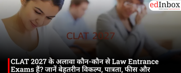 Law Entrance Exams Other Than CLAT 2027: Top Alternatives, Eligibility, Exam Pattern, Fees, Admission Process & AICLET Details