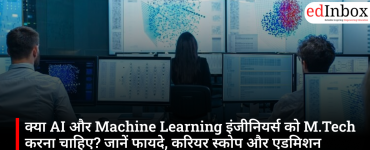Should AI and Machine Learning Engineers Pursue an M.Tech? Discover the Benefits, Career Scope, and Admission Process