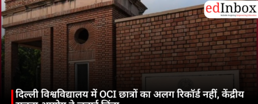 No separate records for OCI students at Delhi University; Central Information Commission expresses concern