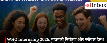 WHO Internship 2026: Career opportunity in pandemic control and global health; apply by July 31