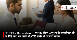 CERT-In Recruitment 2026: Recruitment for 133 Scientist-B posts without prior experience; opportunity based on GATE score