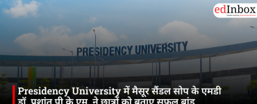 Dr. Prashanth P.K.M., MD of Mysore Sandal Soap, Shares Secrets of Successful Brand Leadership with Students at Presidency University