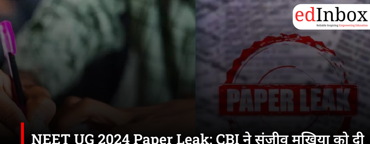 CBI Says No Evidence Against Sanjeev Mukhiya in NEET UG 2024 Paper Leak Case, No Chargesheet Filed