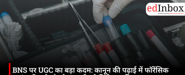 UGC Directs Universities to Integrate Forensic Science into BNS Legal Education