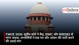 FMGE 2026: Supreme Court seeks response from Centre, NMC, and NBEMS