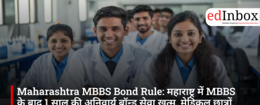 Maharashtra Ends Mandatory One-Year MBBS Bond Service, Bringing Major Relief to Medical Students