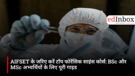 Top Forensic Science Courses Through AIFSET: Complete Career Guide for BSc & MSc Aspirants