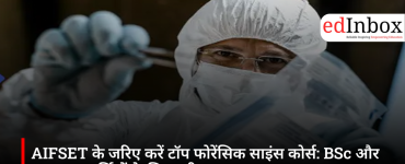 Top Forensic Science Courses Through AIFSET: Complete Career Guide for BSc & MSc Aspirants