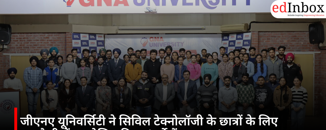 GNA University organized a 'Survey Camp 2026' in Dalhousie for Civil Technology students