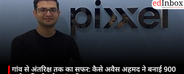 From Village to Space: How Awais Ahmed Built Pixxel, a ₹900 Crore Space-Tech Company