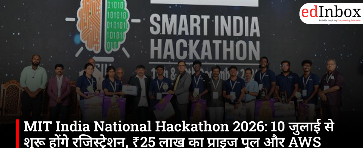 MIT India National Hackathon 2026: Registrations begin on July 10; chance to win from a ₹25 lakh prize pool and avail AWS benefits