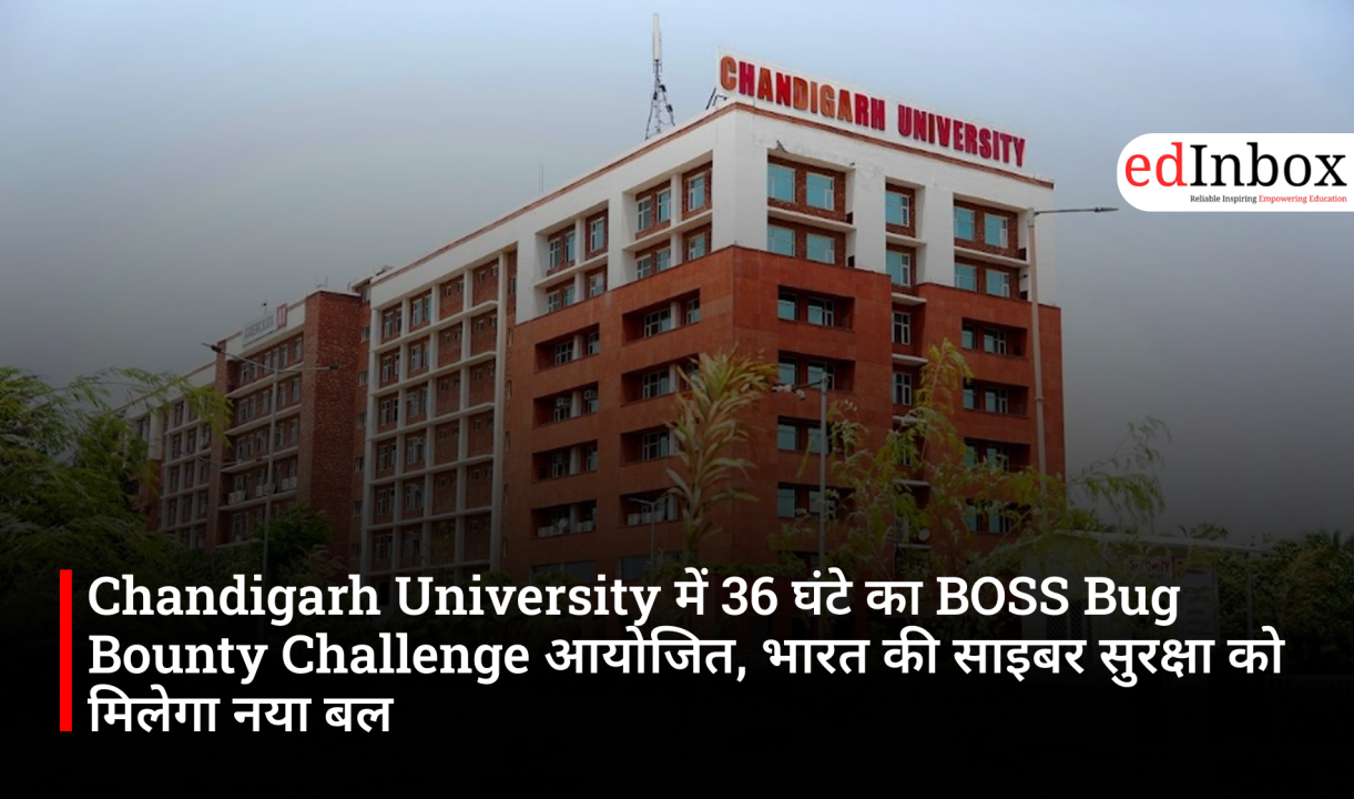 36-hour BOSS Bug Bounty Challenge held at Chandigarh University; India's cybersecurity to get a new boost