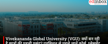 Vivekananda Global University (VGU): Why is it becoming the top choice for students?