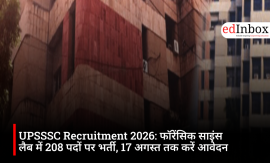 UPSSSC Recruitment 2026: Recruitment for 208 posts in Forensic Science Labs; apply by August 17 