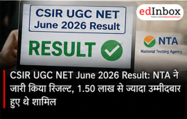 CSIR UGC NET June 2026 Result Out: NTA Releases Score, Check Result and Final Answer Key