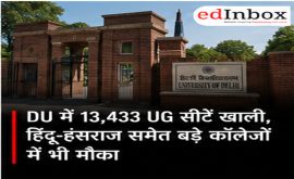 DU Admission 2026: 13,433 UG Seats Vacant in Spot Round, Seats Available in Hindu, Hansraj and Other Colleges