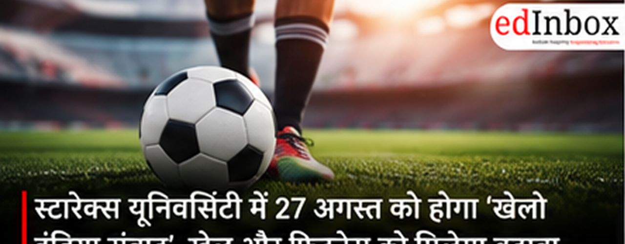 Starex University to Host Khelo India Samvad on August 27