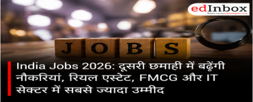 India Jobs 2026: Hiring to Remain Strong in H2, Real Estate, FMCG and IT Lead Job Creation