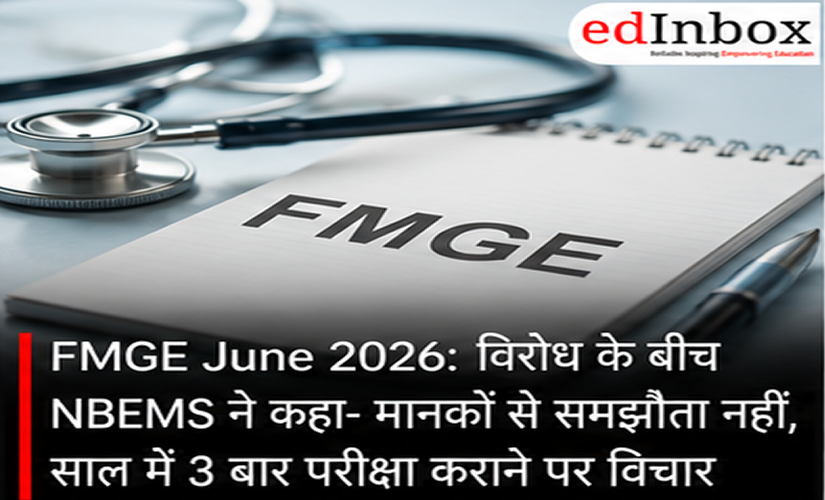FMGE June 2026: NBEMS Rejects Lower Qualifying Standards, Considers Third Exam Every Year