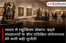 Museum Careers in India: Growing Museums Create Demand for Skilled Professionals