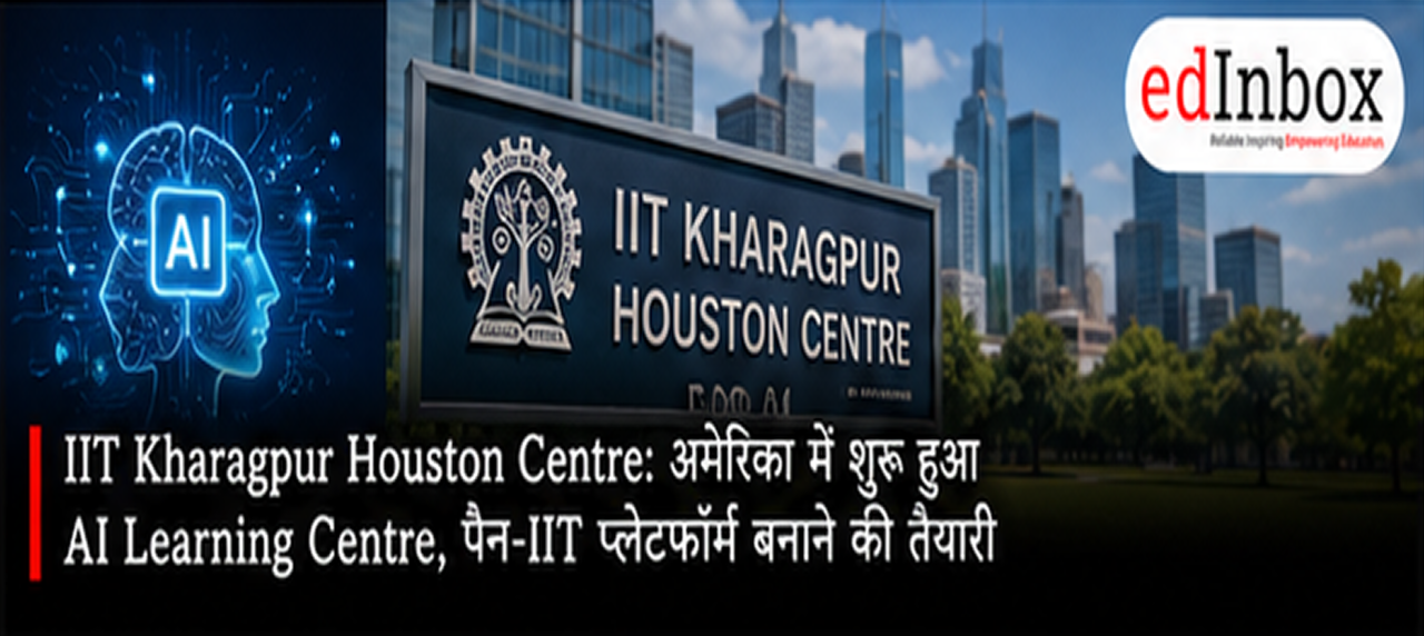 IIT Kharagpur Launches Texas AI Learning Centre in Houston to Boost Global Academic and Industry Collaboration