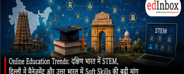Online Education Trends in India: South India Prefers STEM, Delhi Chooses Management and Computer Science
