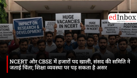Thousands of posts vacant in NCERT and CBSE, reveals parliamentary report; concerns raised about impact on the education system