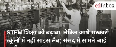 Push for STEM education, yet half of government schools lack science labs; picture emerges in Parliament 