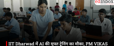 IIT Dharwad AI Training Program 2026-27: Free One-Year Course Under PM VIKAS, Apply by August 31 