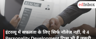 Job Interview Success Tips: 4 Personality Development Habits That Can Make a Difference