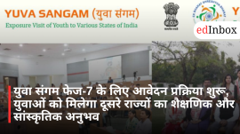 Application process for Yuva Sangam Phase-7 begins; youth to gain educational and cultural experience of other states