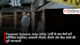 Forensic Science Jobs 2026: How to become a forensic scientist after Class 12—complete details on government jobs, salary, and the best courses