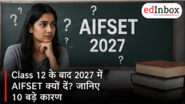 10 Reasons to Take AIFSET in 2027 After Class 12th