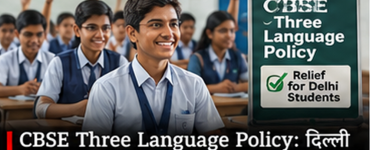 Delhi Class 9 R3 Rule Withdrawn: Students Cannot Be Barred From Class 10 Board Exams Solely for Failing Third Language