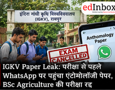 IGKV Paper Leak: BSc Agriculture Entomology Exam Cancelled After Question Paper Circulated on WhatsApp