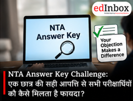 NTA Answer Key Challenge Explained: How One Student’s Correct Objection Can Benefit All Candidates