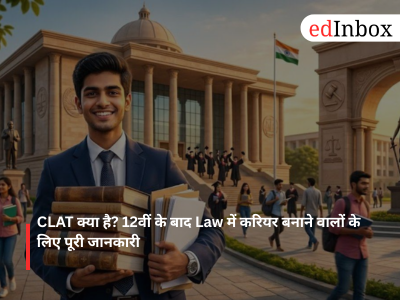 What is CLAT? Comprehensive information for those aspiring to build a career in law after Class 12