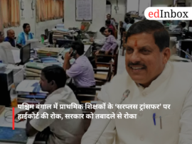 High Court stays 'surplus transfer' of primary teachers in West Bengal; government restrained from proceeding with transfers